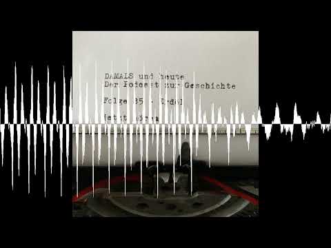 Folge 85 - Erdöl - DAMALS und heute - Der Podcast zur Geschichte