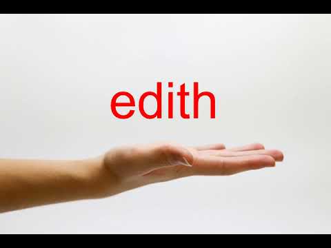 How to Pronounce edith - American English