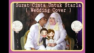 Surat Cinta Untuk Starla - Fahri cover wedding