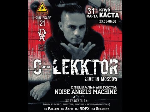 C-LEKKTOR - Live in Moscow, Kasta club (31.03.2012) [MXN] ~Full Length~
