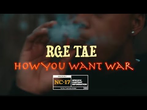 Rge Tae - “How you want war/ Mask on” (official video) Dir. by RemyyDaPhotographer