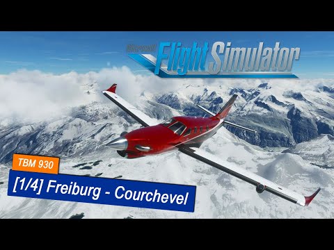 Microsoft Flight Simulator 2020 #44 | Freiburg - Courchevel | FLUGVORBEREITUNG | Daher TBM 930