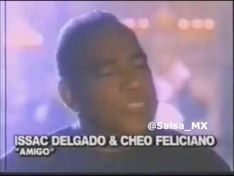 Isaac Delgado & Cheo Feliciano - Amigo (Cosas De La Vida) // Salsa_MX