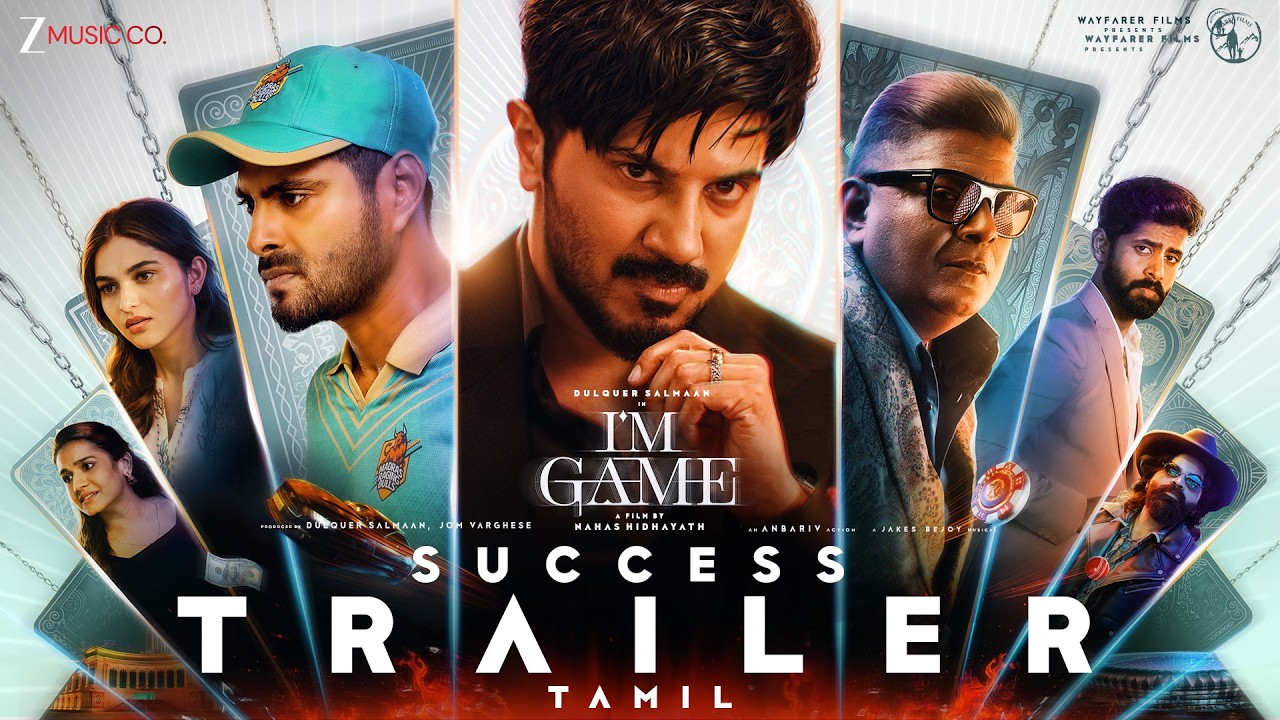 I'M GAME - Trailer 2 (Tamil) | Dulquer Salmaan, Kayadu Lohar | Samyuktha | Nahas Hidhayath