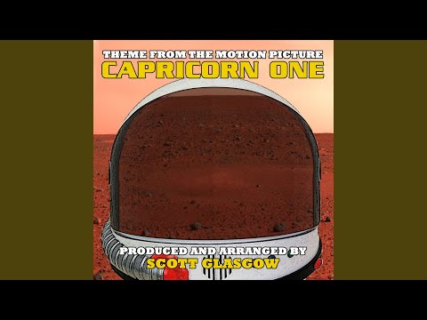 Capricorn One: Main Title (From the Original Score To "Capricorn One")