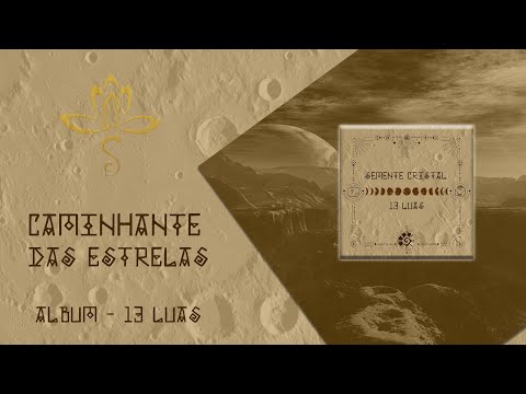Caminhante Das Estrelas - Semente Cristal