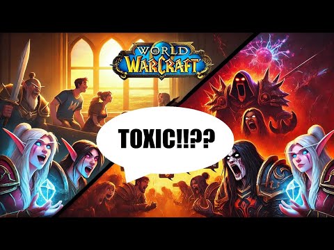 Why World of Warcraft is the Most Toxic MMO