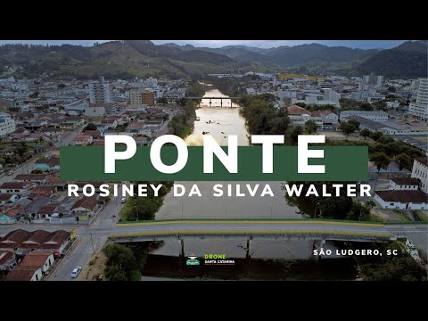 Ponte Rosiney da Silva em São Ludgero | Vista aérea