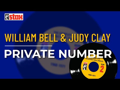 William Bell & Judy Clay - Private Number (Official Audio)