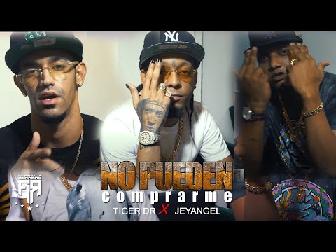 Rochy RD PRESENTA X Tiger DR X Jeyangel - NO PUEDEN COMPRARME ( VIDEO OFFICIAL)