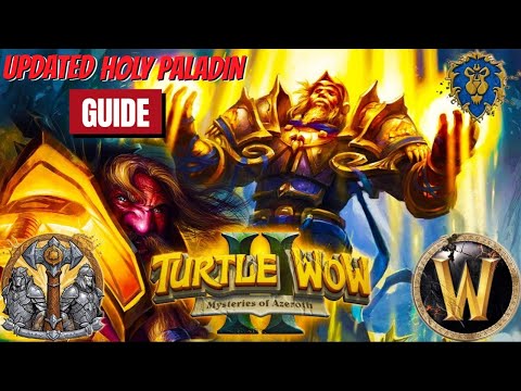 Ultimate Holy Paladin Guide | Turtle WoW