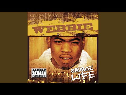 download lagu mp3 mp4 Webbie Savage Life 1, download lagu Webbie Savage Life 1 gratis, unduh video klip Webbie Savage Life 1