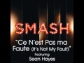 Smash - Ce N'est Pas Ma Faute (Its Not My ...