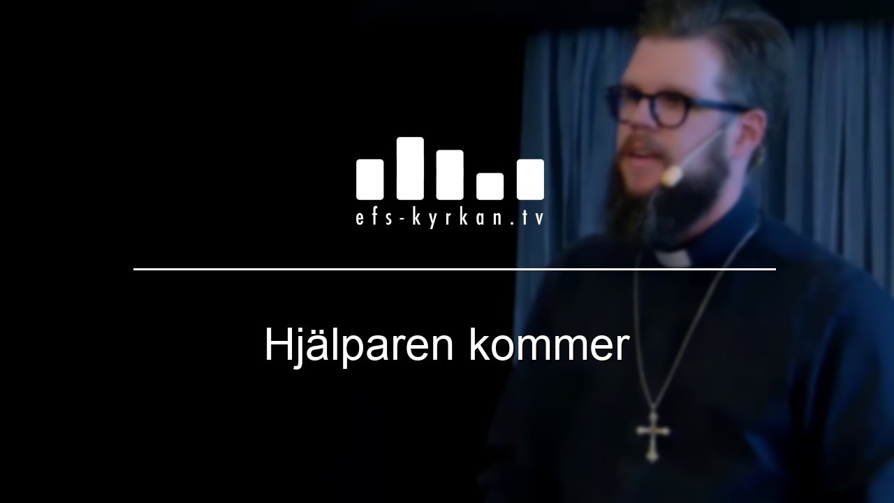 Hjälparen kommer