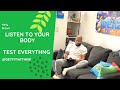 LISTEN TO YOUR BODY, TEST EVERYTHING | KELLY BROWN