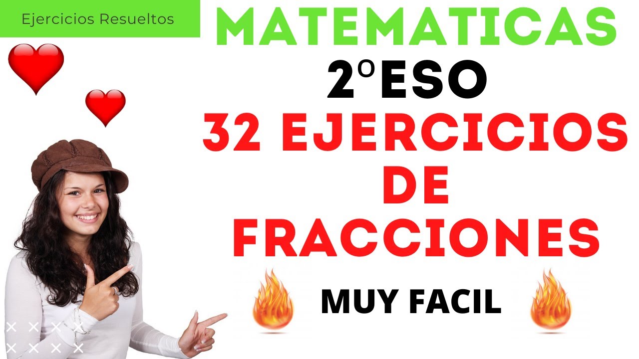 32 ejercicios resueltos de FRACCIONES | fracciones equivalentes | operaciones con fracciones 2ESO