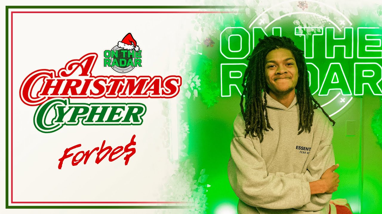 The FORBE$ "On The Radar" Freestyle (2025 CHRISTMAS CYPHER)