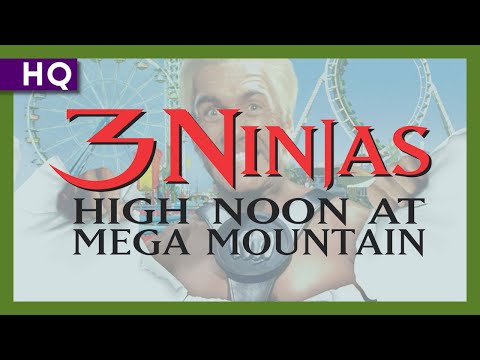 3 Ninjas: High Noon At Mega Mountain (1998) Trailer