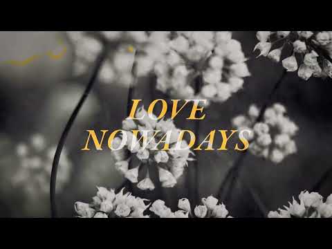 Dayna Reid - Love Nowadays (Lyrics)