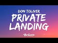 Don Toliver Private Landing Lyrics Ft Justin Bieber Future