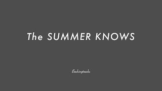 The SUMMER KNOWS - Backing Track Play Along Jazz Standard Bible 2 Guitar