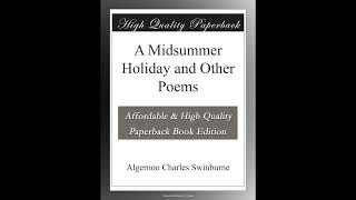 A Midsummer Holiday and Other Poems