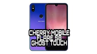 CHERRY MOBILE FLARE S8 GHOST TOUCH