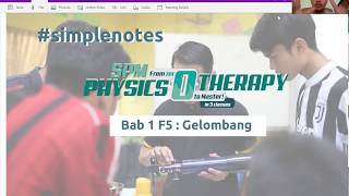 Fizik  bab 1 Form 5 Gelombang notaringkas SPM