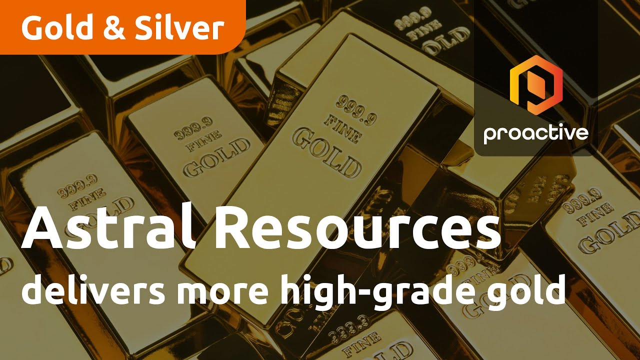Astral Resources delivers more high-grade gold