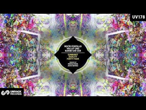 Rocio Portillo, Valley (AR), Karim Sar Sar - Duality (Original Mix) [Univack]