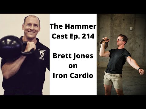 The Hammer Cast Ep. 214: Brett Jones on 'Iron Cardio'