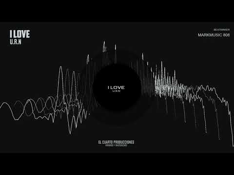 U.R.N - I LOVE  (prod.warriork)