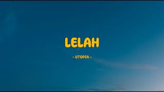 Download lagu Utopia - Lelah - Lirik SAGA mp3 Download lagu Utopia - Lelah - Lirik SAGA mp3