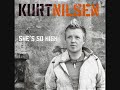 She's so high / Kurt Nilsen.