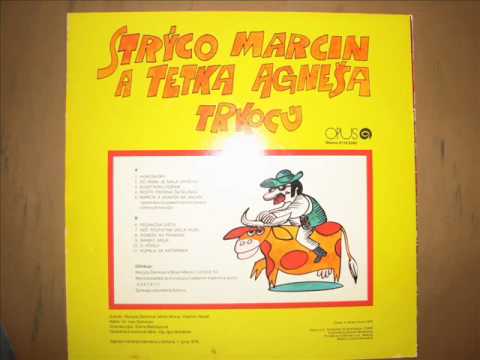 Strýco Marcin a tetka Agneša trkocú - 2.strana LP platne