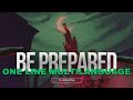 Be Prepared One Line Multilanguage 75 Versions