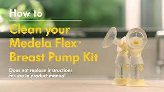 How to Clean your Medela Flex Breast Pump Kit