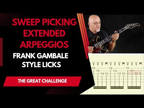 How To Play SWEEP PICKING GAMBALE EXTENDED ARPEGGIO GAMBALE  Guitar Licks -  Lead Guitar Lesson