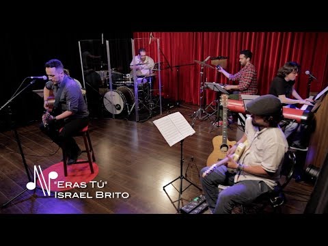 Eras Tú - Israel Brito - Autores En Vivo Ecuador