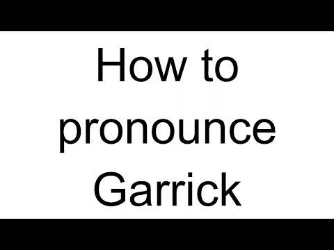 How to Pronounce Garrick (English)