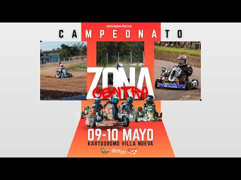 Segunda Fecha - Campeonato Zona Centro - Kartódromo de Villa Nueva - Domingo 10 de Mayo 2026