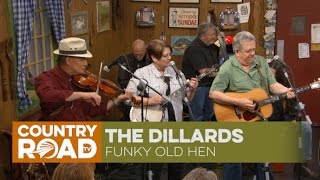 The Dillards - Funky Old Hen
