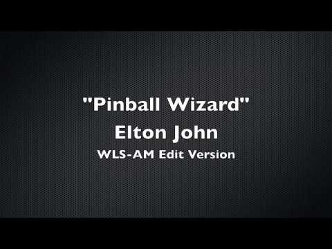 WLS-AM Radio Edit - Pinball Wizard - Elton John 1975
