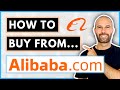 How To Buy From Alibaba FULL Step By Step Sourcing Tutorial