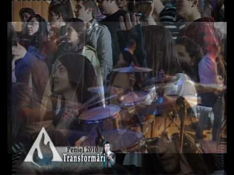 Peniel Band 2010 - Maret Salvator - Targu Mures - Transformari