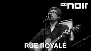 Rue Royale - Set Out To Discover (live bei TV Noir)