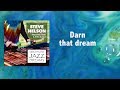 Darn That Dream - Vibraphone Jazz Dreams vol. 1 - Steve Nelson - Instrumental Jazz All Best Music