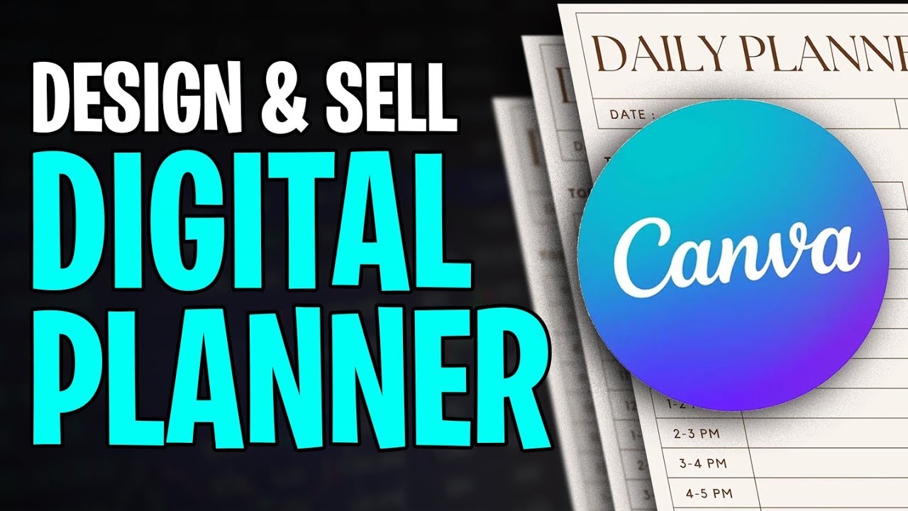How to Make a Digital Planner on Canva to Sell on Etsy (2026)
