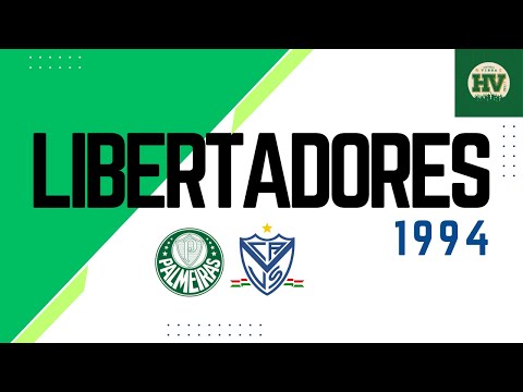 PALMEIRAS 4X1 VELEZ SARSFIELD - LIBERTADORES 1994 - PRIMEIRA FASE