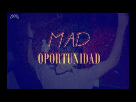 OPORTUNIDAD - MAD